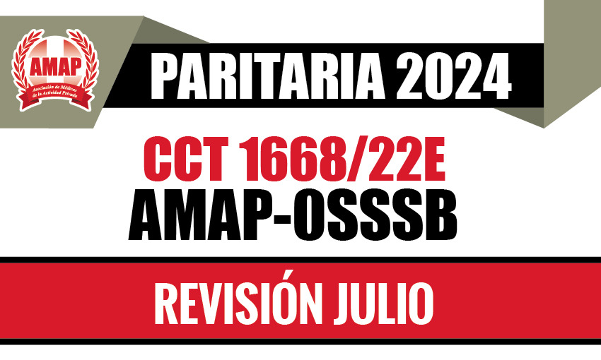 Paritaria 2024. Ajuste mes de julio CCT 1668/22E AMAP-OSSSB (Obra Social Bancaria)